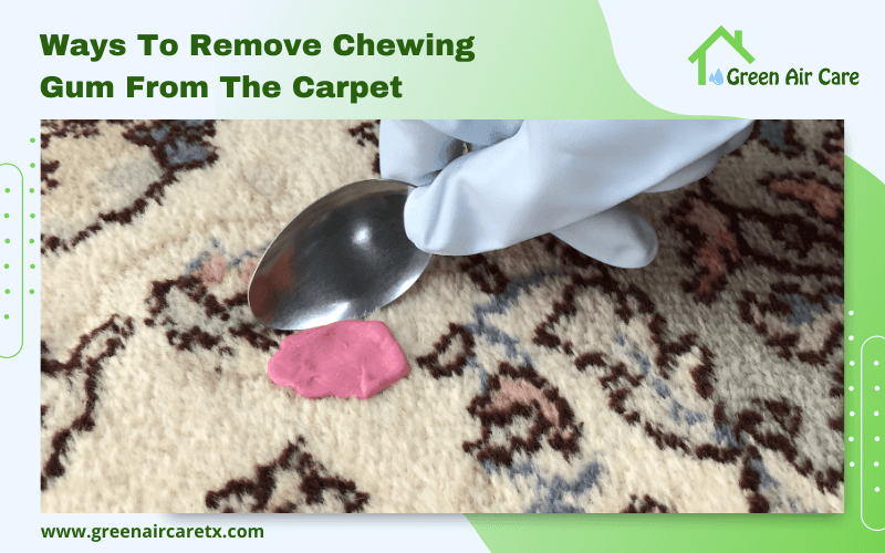 Ways To Remove Chewing Gum From The Carpet