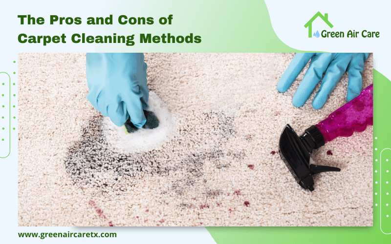 The Pros and Cons of Carpet Cleaning Methods